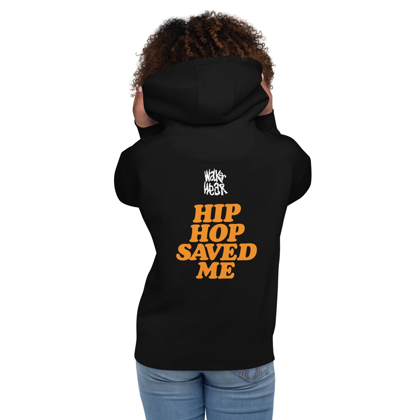 Hip Hop Saved Me Hoodie