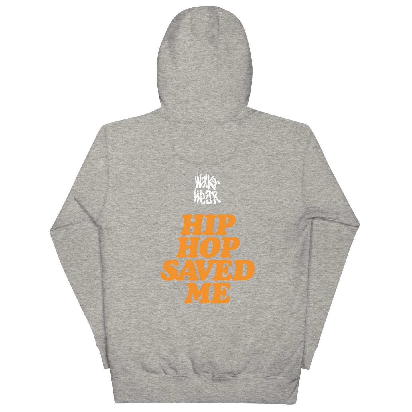 Hip Hop Saved Me Hoodie