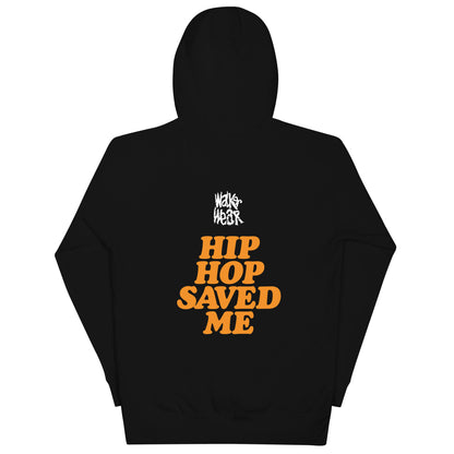 Hip Hop Saved Me Hoodie