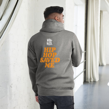 Hip Hop Saved Me Hoodie